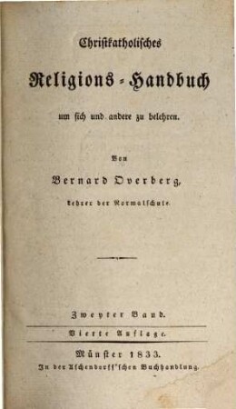 Bernard Overbergs sämmtliche Schriften für Schulen. 5. Bd. 2. - 4. Aufl. - 1833