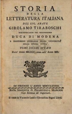 Storia Della Letteratura Italiana, 18. Dall'Anno MCCCC Fino All'Anno MD