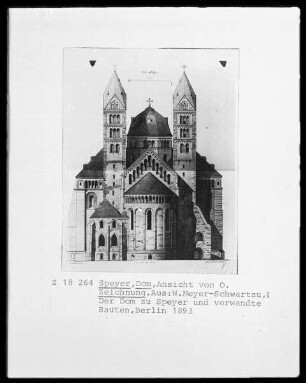 Dom Sankt Maria und Sankt Stephan zu Speyer: Ansicht von Osten