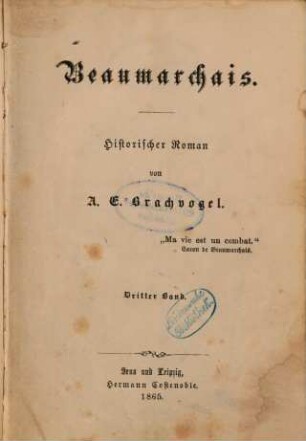 Beaumarchais : historischer Roman, 3. Band