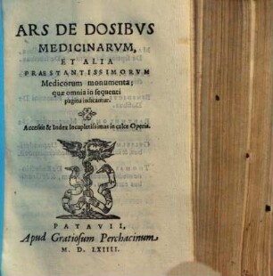 Ars de dosibus medicinarum et alia praestantissimorum medicorum monumenta