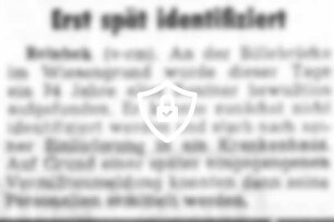 Erst spät identifiziert