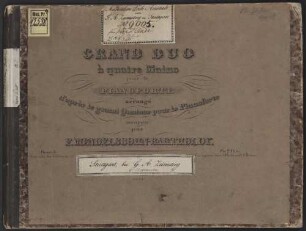 Grand duo : à 4 ms. pour le pianoforte arrangé d'après le grand quatuor pour le pianoforte ; oeuv. 3