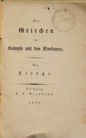 Die Griechen im Kampfe mit den Barbaren