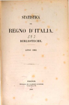 Statistica del Regno d'Italia. Biblioteche, 1863 (1865) = [Statistica del Regno d'Italia ; 9]