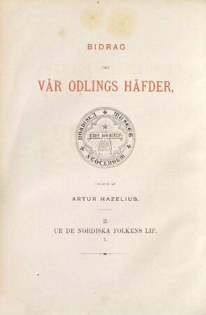 Ur De Nordiska Folkens Lif : Skildringar, 1