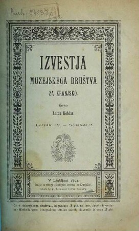 Izvestja Muzejskega Društva za Kranjsko : izdal Društveni Odbor. 4. 1894, Se . 2