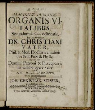 De Machinae Humanae Organis Vitalibus, Secundum aytopsian delineatis