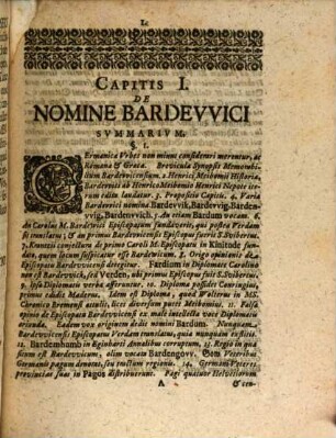 Casparis Sagittarii ... Historia antiquissimae urbis Bardewici : in qua simul antiquus universae inferioris Saxoniae status, bella Caroli Magni cum Saxonibus, constitutio ducum, comitum, episcoporum in Saxonia eorundemque potestas, origines item ac incrementa variarum urbium & inprimis Lubecae, Hamburgi, Luneburgi, nec non potentissimi quondam Bavariae & Saxoniae ducis Henrici Leonis vita et res gestae ex optimis veterum monimentis expenduntur