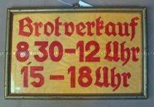 Hinweisschild "Brotverkauf"
