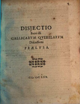 Disiectio Brevi illi Gallicarum Querelarum Discussioni Praelusa
