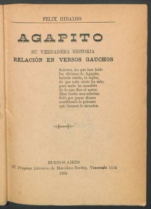 Agapito : su verdadera historia ; relación en versos gauchos