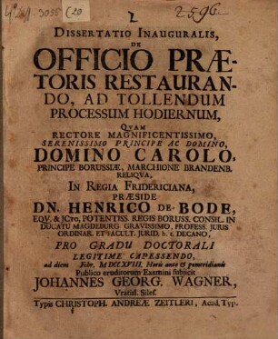 Dissertatio Inauguralis De Officio Praetoris Restaurando, Ad Tollendum Processum Hodiernum