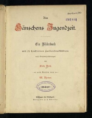 Aus Hänschens Jugendzeit : ein Bilderbuch