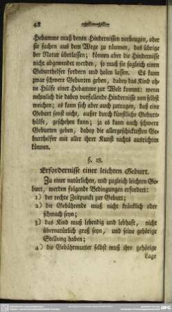§. 18. Erfordernisse einer leichten Geburt