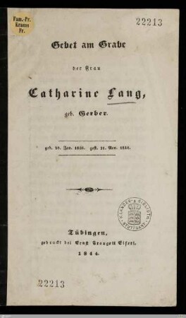 Gebet am Grabe der Frau Catharine Lang, geb. Gerber : geb. 20. Jan. 1808, gest. 21. Nov. 1844