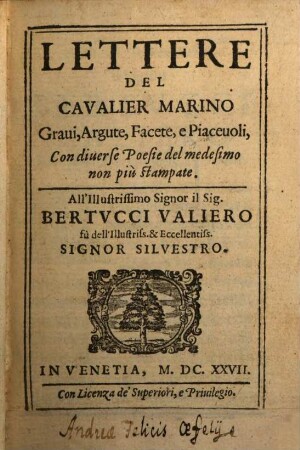 Lettere del cavalier Marino gravi, argute, e facete