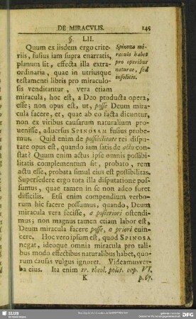 §. LII. Spinoza miracula habt pro operibus naturae, sed insolitis