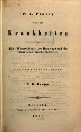 Über die Krankheiten der Milz (Wechselfieber), der Harnwege und der männlichen Geschlechtstheile