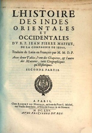 L' Histoire Des Indes Orientales Et Occidentales : Avec deux Tables, ..., 2