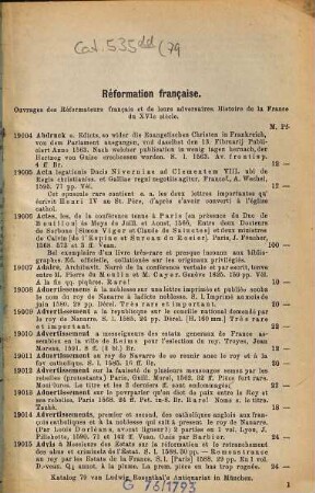 Réformation française : ouvrages des réformateurs français et de leurs adversaires : histoire de la France du XVIe siècle