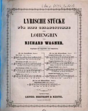 Lyrische Stücke für eine Gesangstimme aus Lohengrin, 2. Elsa's Gesang an die Lüfte : (Akt 2, Scene 2)