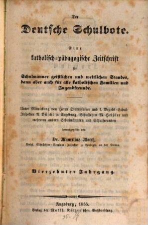 Der deutsche Schulbote : eine katholisch-pädagogische Zeitschrift für Schulmänner geistlichen und weltlichen Standes .... 14, 14. 1855