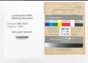 Entnazifizierung Heinrich Schrumpf , geb. 22.11.1920 (Steiger)