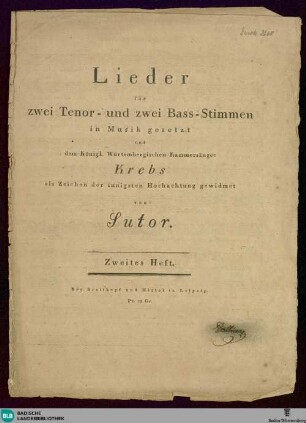 Lieder für zwei Tenor- und zwei Bass-Stimmen : Zweites Heft