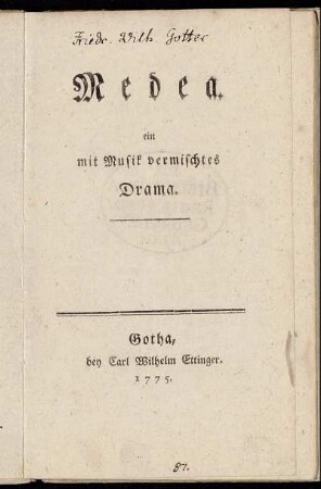 Medea : ein mit Musik vermischtes Drama