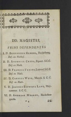 DD. Magistri. Primi defendentes
