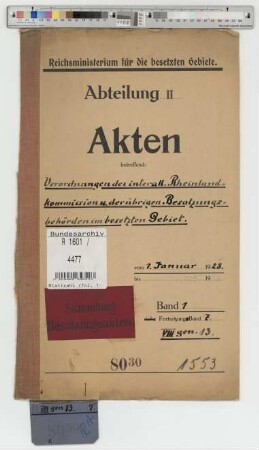 Verordnungen der interalliierten Rheinlandkommission und der übrigen Besatzungsbehörden im besetzten Gebiet
