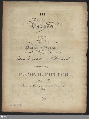 III Walses pour le Piano-Forte : dans le genre Allemand