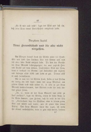 Vierzehntes Kapitel. Neue Freundschaft und die alte nicht vergessen.