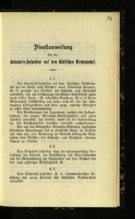 Dienstanweisung für den Bahnhofs-Inspektor auf dem städtischen Viehbahnhof