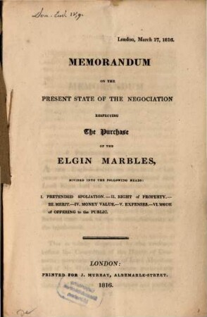 Memorandum on the present state of the negotiation respecting that purchase of the Elgin Marbles