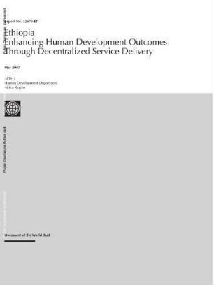 Ethiopia : enhancing human development outcomes through decentralized service delivery