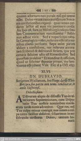 XLVI. DN. DUBRAVIO. Scriptum Weisianum, der ktuge Hoff-Meister, pro suo partu non nemo venditarat in aula Hafnienfi