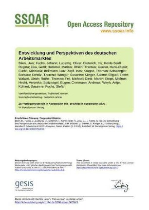 Entwicklung und Perspektiven des deutschen Arbeitsmarktes