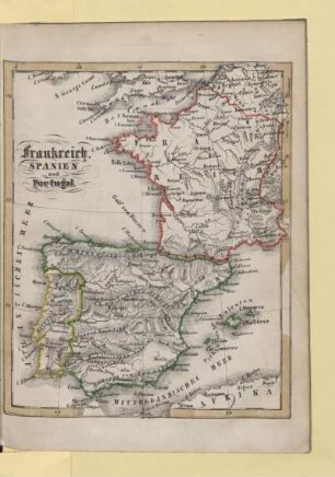 Frankreich, Spanien und Portugal
