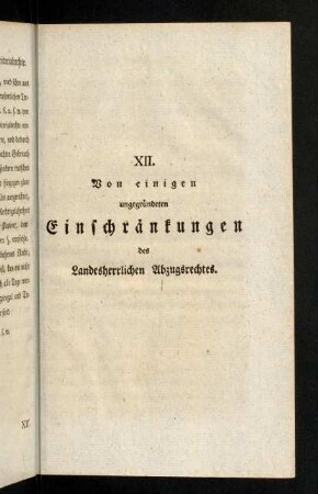 285-326, XII. Von einigen ungegründeten Einschränkungen des Landesherrlichen Abzugsrechtes.