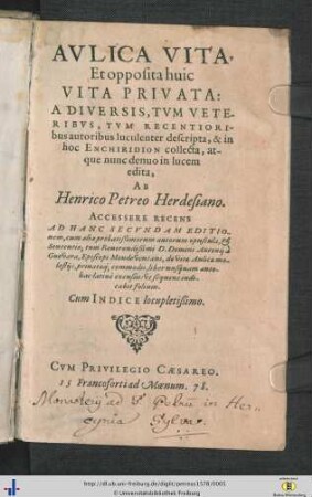 Avlica Vita Et opposita huic Vita Privata : a diversis, tom veteribus, tom recentioribus autoribus luculenta descripta,