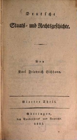 Deutsche Staats- und Rechtsgeschichte, 4