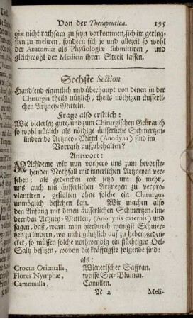 Sechste Section. Handlend eigentlich und überhaupt von denen in der Chirurgia theils nützlich, theils nöthigen äusserlichen Artzney-Mitteln.