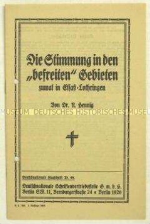 National-konservative Propagandaschrift zur Lage in den ehemaligen deutschen Gebieten nach dem Versailler Vertrag