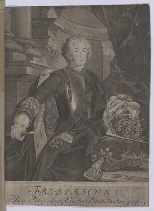 Bildnis des Fridericus, König von Preußen