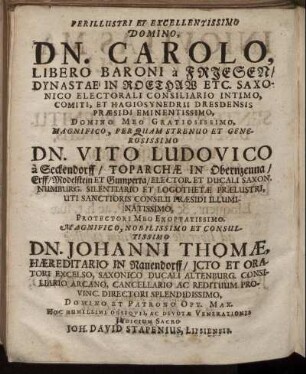 ... Dn. Carolo, ... Dn. Vito Ludovico, ... Dn. Johanni Thomae...