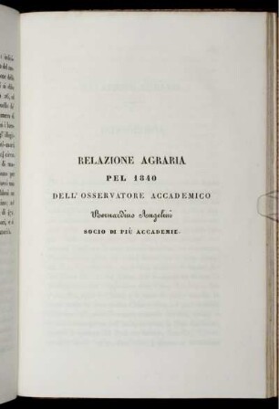 Relazione Agraria Pel 1840 Dell' Osservatore Accademico