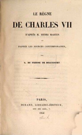 Le règne de Charles VI d'après A. Henri Martin et d'après les sources contemporaines