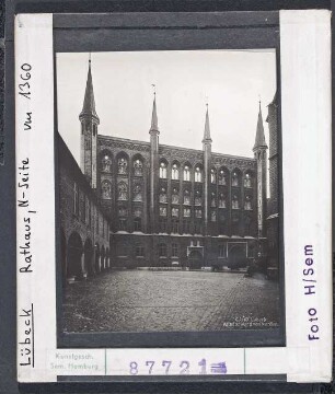 Lübeck: Rathaus, Nordseite, um 1360
